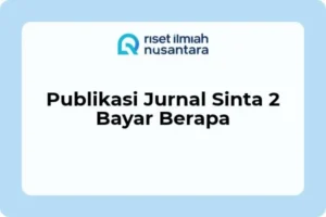 publikasi jurnal sinta 2 bayar berapa