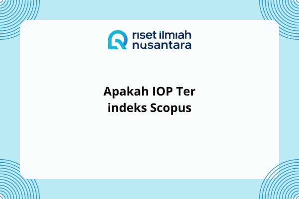 Apakah IOP Terindeks Scopus