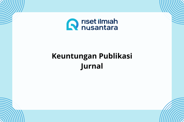 Keuntungan Publikasi Jurnal
