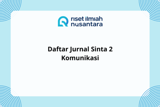Daftar Jurnal Sinta 2 Komunikasi