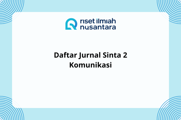 Daftar Jurnal Sinta 2 Komunikasi
