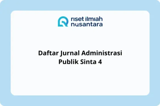 Daftar Jurnal Administrasi Publik Sinta 4