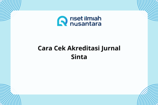 Cara Cek Akreditasi Jurnal Sinta