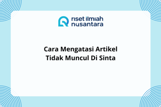Cara Mengatasi Artikel Tidak Muncul Di Sinta