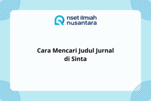 Cara Mencari Judul Jurnal di Sinta