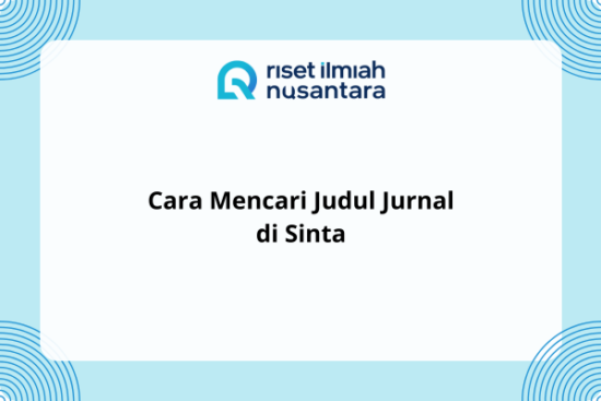 Cara Mencari Judul Jurnal di Sinta