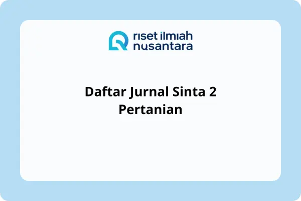 Daftar Jurnal Sinta 2 Pertanian