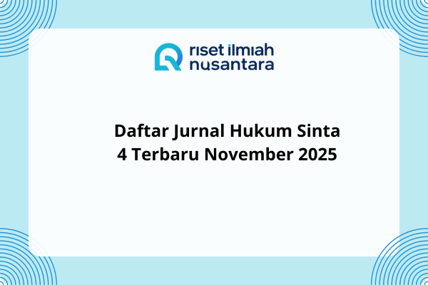 Daftar Jurnal Hukum Sinta 4 Terbaru November 2025