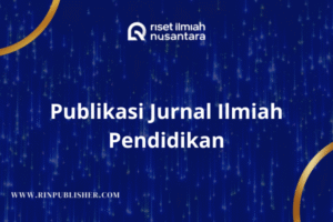 Publikasi Jurnal Ilmiah Pendidikan