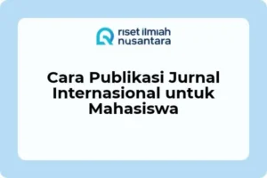 cara publikasi jurnal internasional untuk mahasiswa