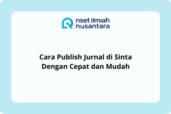 Cara Publish Jurnal di Sinta Dengan Cepat dan Mudah